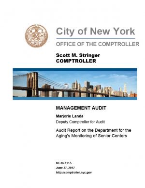 Audit Report on the Department for the Aging’s Monitoring of Senior Centers