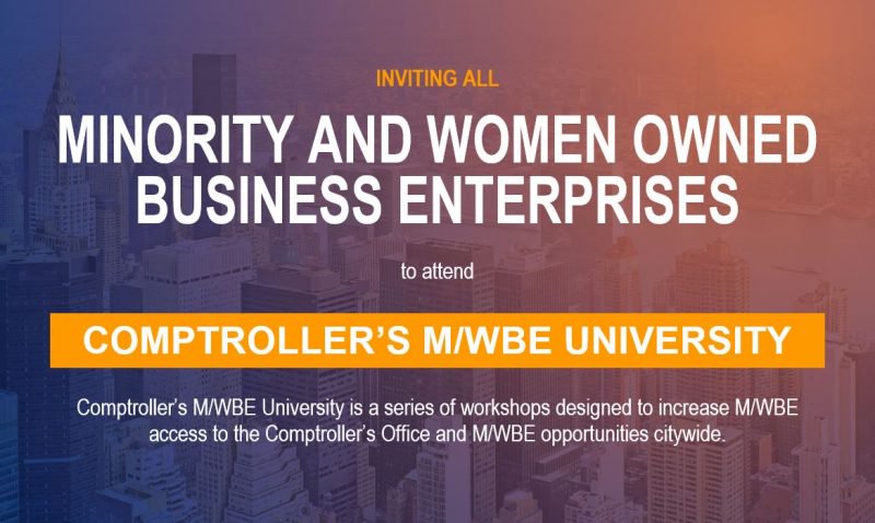 Comptroller Stringer Launches 2018 M/WBE University to Increase Access ...