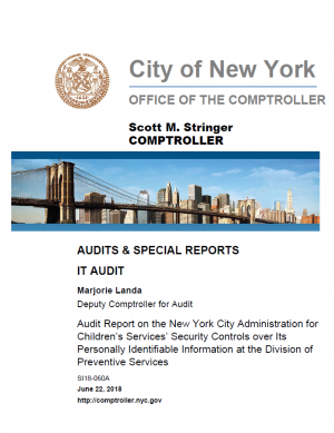 Audit Report on the New York City Administration for Children’s Services’ Security Controls over Its Personally Identifiable Information at the Division of Preventive Services