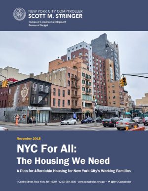 Cover photo for The Housing We Need Report by NYC Comptroller Scott Stringer