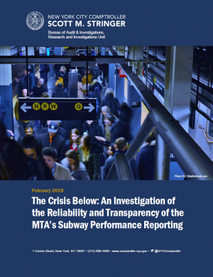 The Crisis Below: An Investigation of the Reliability and Transparency of the MTA’s Subway Performance Reporting