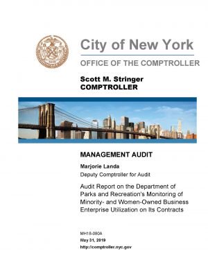 Audit Report On The Department Of Parks And Recreation’s Monitoring Of Minority And Women-Owned Business Enterprise Utilization On Its Contracts