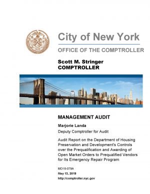 Audit Report On The Department Of Housing Preservation And Development’s Controls Over The Prequalification And Awarding Of Open Market Orders To Prequalified Vendors For Its Emergency Repair Program