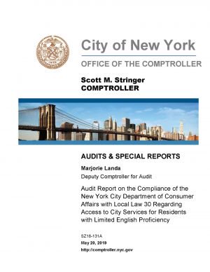 Audit Report on the Compliance of the New York City Department of Consumer Affairs with Local Law 30 Regarding Access to City Services for Residents with Limited English Proficiency