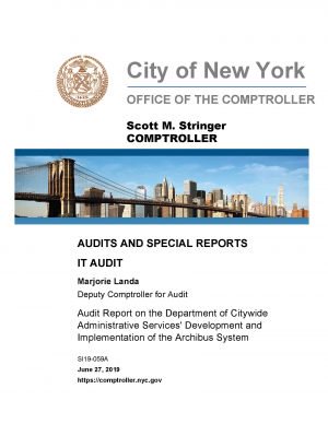 Audit Report On The Department Of Citywide Administrative Services’ Development And Implementation Of The Archibus System