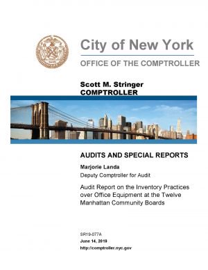 Audit Report On The Inventory Practices Over Office Equipment At The Twelve Manhattan Community Boards