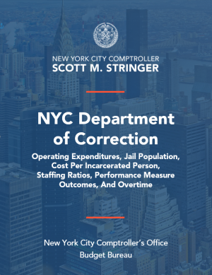 NYC Department of Correction : Office of the New York City Comptroller Brad  Lander