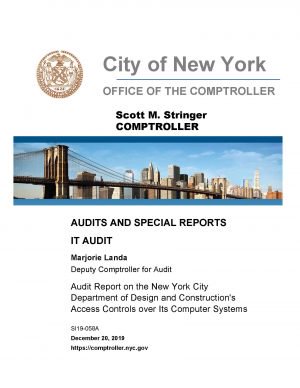 Audit Report on the New York City Department of Design and Construction’s Access Controls over Its Computer Systems