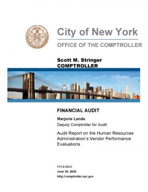 Audit Report on the Human Resources Administration’s Vendor Performance Evaluations