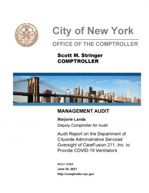 Audit Report on the Department of Citywide Administrative Services’ Oversight of CareFusion 211, Inc. to Provide COVID-19 Ventilators