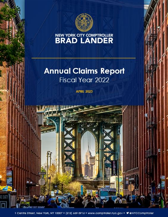 Annual Claims Report : Office of the New York City Comptroller Brad Lander