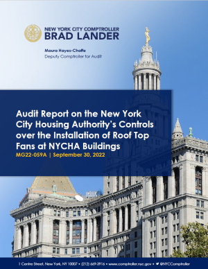 Audit Report on the New York City Housing Authority’s Controls over the Installation of Roof Top Fans at NYCHA Buildings