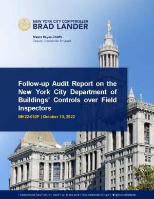 Follow-up Audit Report on the New York City Department of Buildings’ Controls Over Field Inspectors
