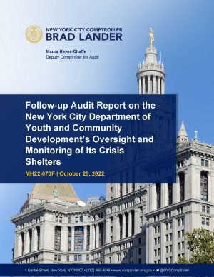 Follow-up Audit Report on the New York City Department of Youth and Community Development’s Oversight and Monitoring of Its Crisis Shelters