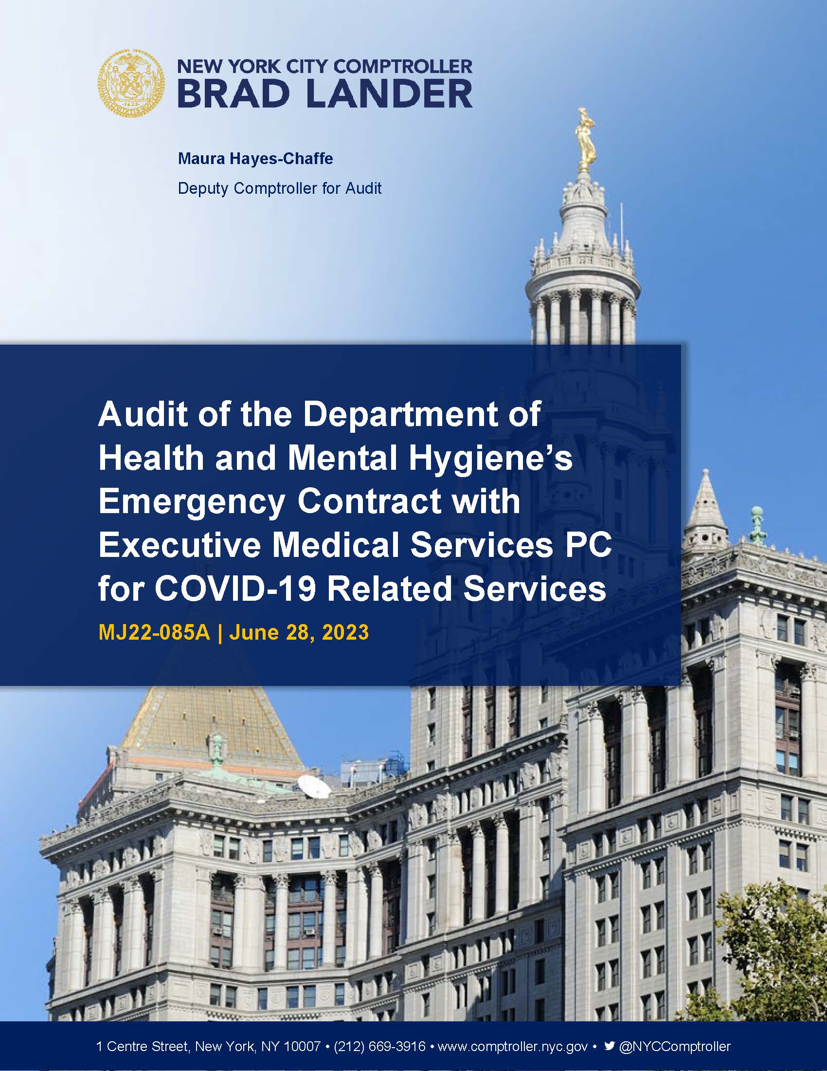 Audit of the Department of Health and Mental Hygiene's Emergency Contract with Executive Medical Services PC for COVID-19 Related Services : Office of the New York City Comptroller Brad Lander