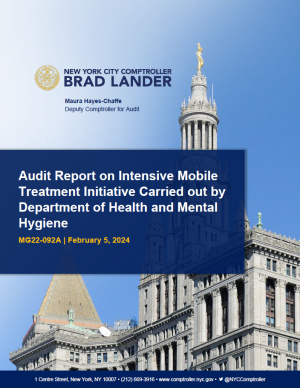 Audit Report on Intensive Mobile Treatment Initiative Carried out by Department of Health and Mental Hygiene