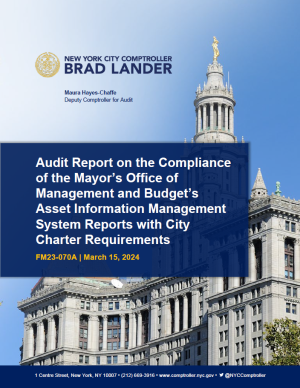 Audit Report on the Compliance of the Mayor’s Office of Management and Budget’s Asset Information Management System Reports with City Charter Requirements
