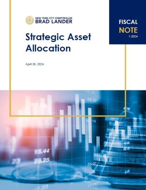 Fiscal Note: Strategic Asset Allocation