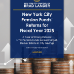 New York City Pension Funds’ Returns for Fiscal Year 2025