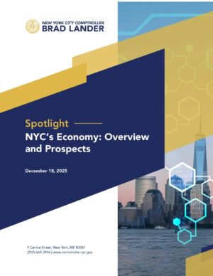 NYC’s Economy: Overview and Prospects