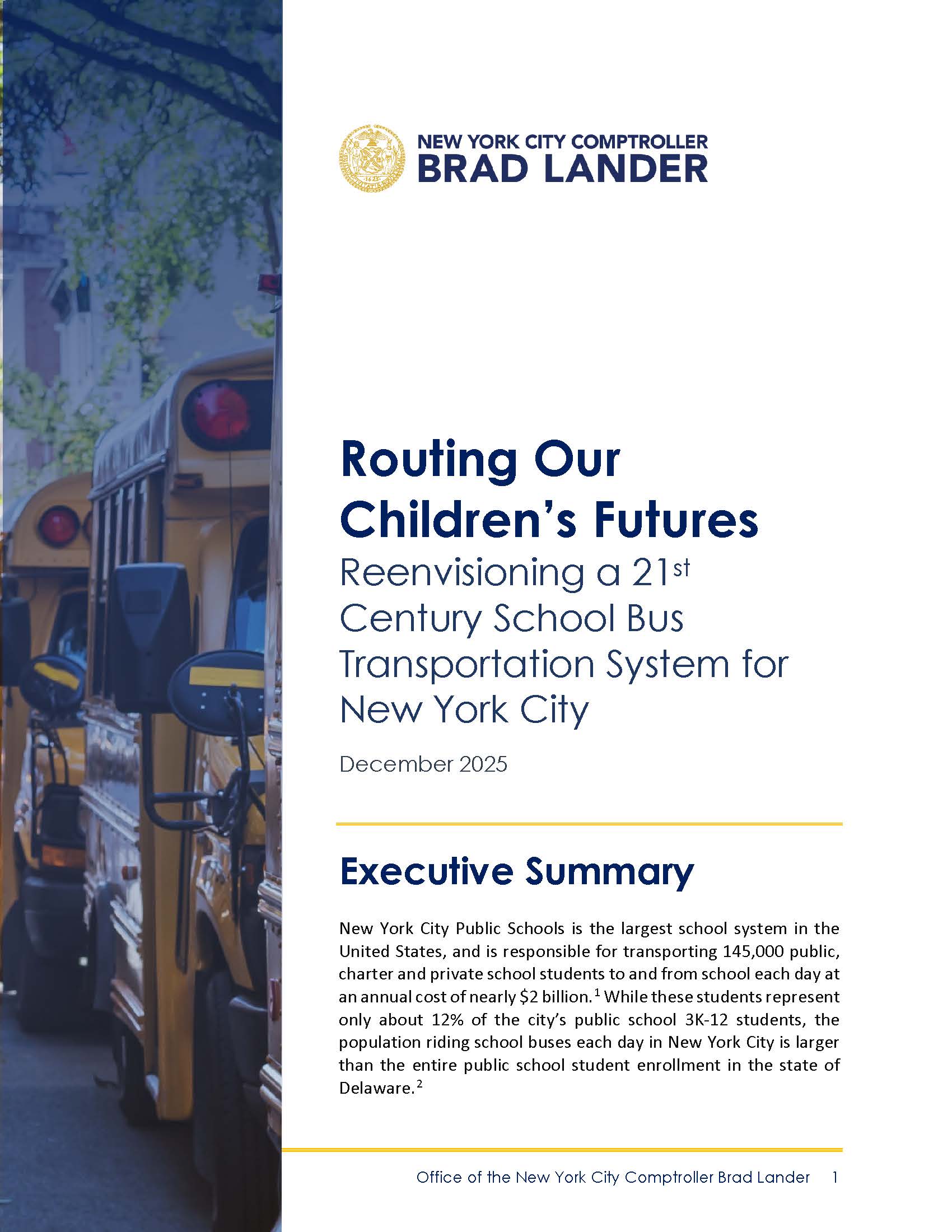 Routing Our Children’s Futures - Office of the New York City ...