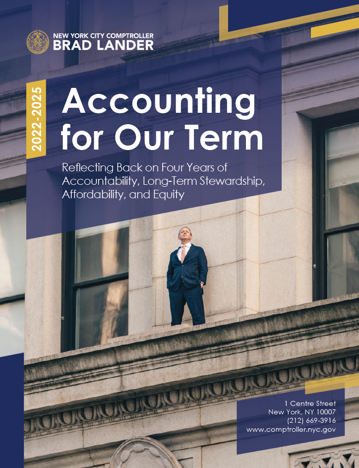 Accounting for Our Term - Office of the New York City Comptroller Mark ...