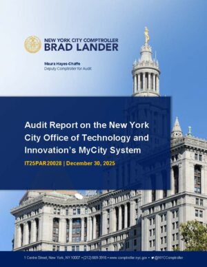 Audit Report on the New York City Office of Technology and Innovation’s MyCity System