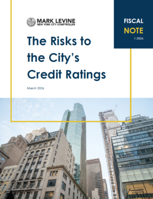 The Risks to the City’s Credit Ratings