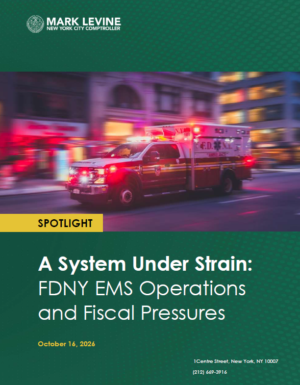 A System Under Strain: FDNY EMS Operations and Fiscal Pressures