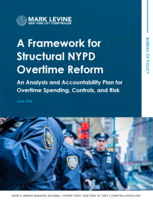 A Framework for Structural NYPD Overtime Reform