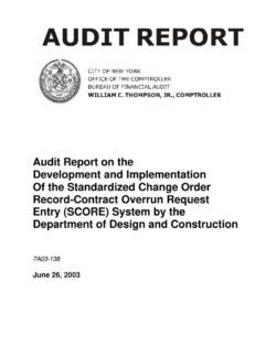 Audit Report on the Development and Implementation of the Standardized Change Order Record-Contract Overrun Request Entry (SCORE) System By the Department of Design and Construction