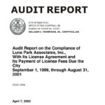 Audit Report on the Compliance of Luna Parks Associates, Inc., With Its License Agreement and Its Payment of License Fees Due the City thumbnail of FL02_180A