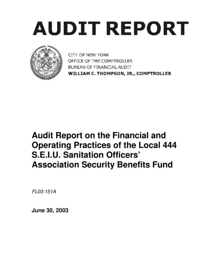 Audit Report on the Financial and Operating Practices of the Local 444 S.E.I.U. Sanitation