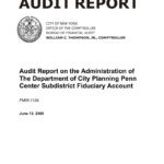 Audit Report on the Administration of the Department of City Planning Penn Center Subdistrict Fiduciary Account thumbnail of FM05_113A
