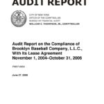 Audit Report on the Compliance of Brooklyn Baseball Company, L.L.C., With Its Lease Agreement thumbnail of FM07_095A