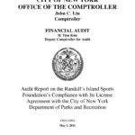 Audit Report on the Randall’s Island Sports Foundation’s Compliance with Its License Agreement with the Department of Parks and Recreation thumbnail of FM10_098A