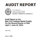 Audit Report on the New York Yankees Rental Credits for the Second Quarter of 2003 thumbnail of FN04_126A
