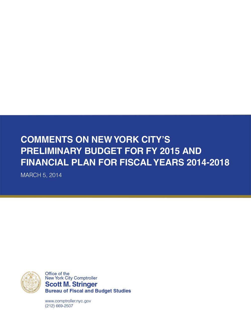 Comments on New York City’s Preliminary Budget for FY 2015 and ...
