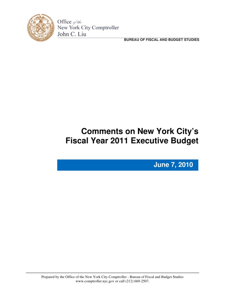 Comments on New York City’s Fiscal Year 2011 Executive Budget - Office ...
