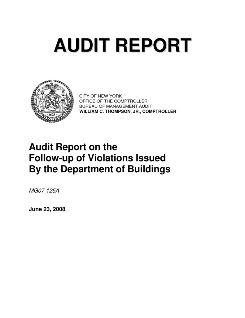 Audit Report On The Follow Up Of Violations Issued By The Department Of Buildings Office Of The New York City Comptroller Scott M Stringer