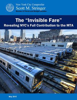 The “Invisible Fare” Revealing NYC’s Full Contribution to the MTA