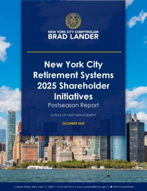 New York City Retirement Systems 2025 Shareholder Initiatives
