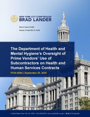 The Department of Health and Mental Hygiene’s Oversight of Prime Vendors’ Use of Subcontractors on Health and Human Services Contracts