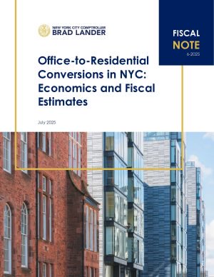 Office-to-Residential Conversions in NYC: Economics and Fiscal Estimates