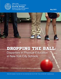 Dropping the Ball: Disparities in Physical Education in New York City