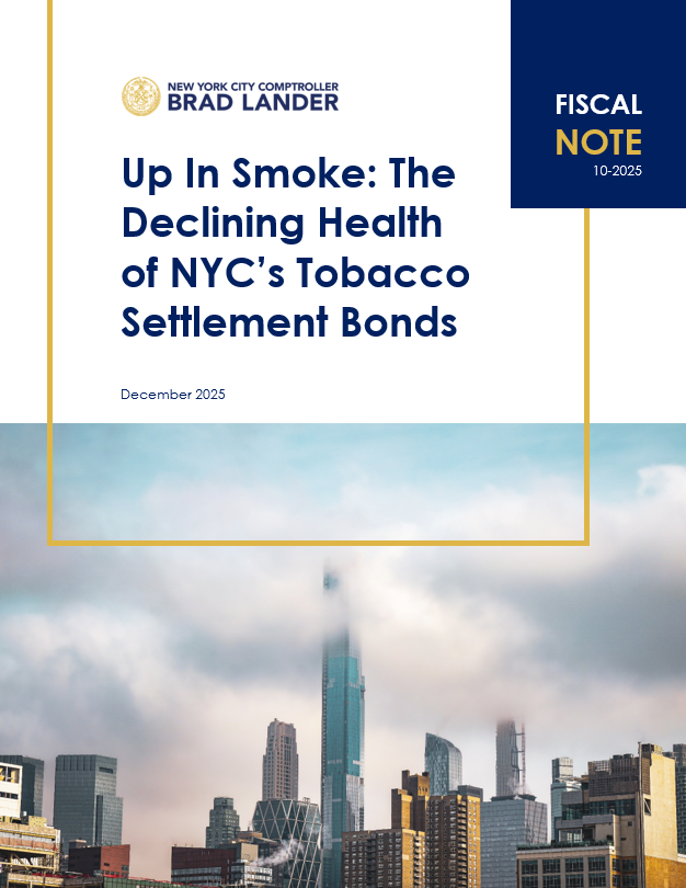 railsplitter tobacco settlement authority Up In Smoke: The Declining Health of NYC's Tobacco Settlement Bonds